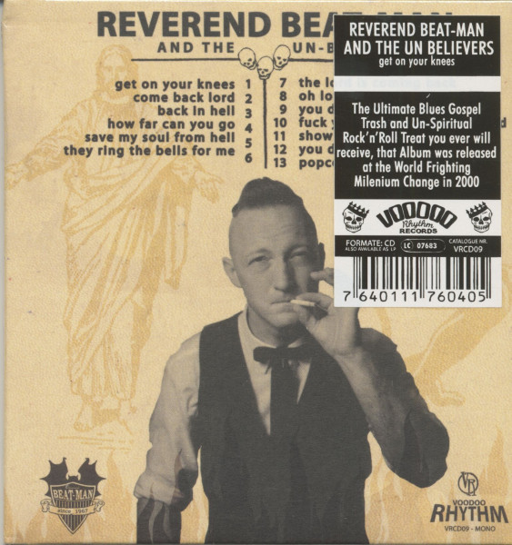 Reverend Beat-Man And The Un-Believers – Get On Your Knees (CD)