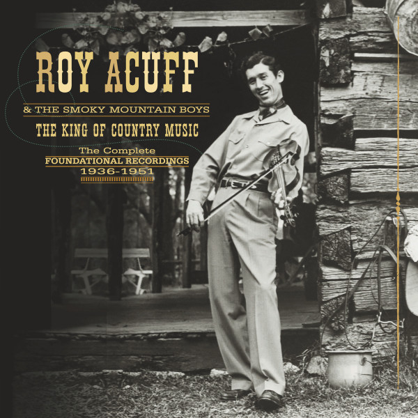 The King Of Country Music, The Foundational Recordings Complete 1936-51 (9-CD & 1-DVD Deluxe Box Set
