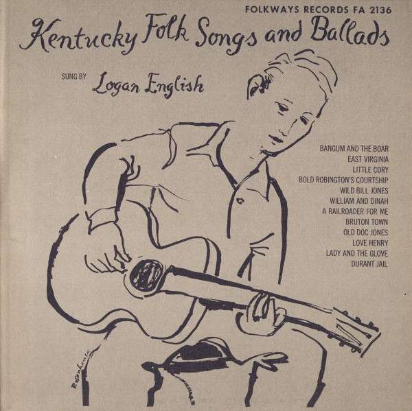 Kentucky Folk Songs And Ballads Kentucky Folk Songs And Ballads