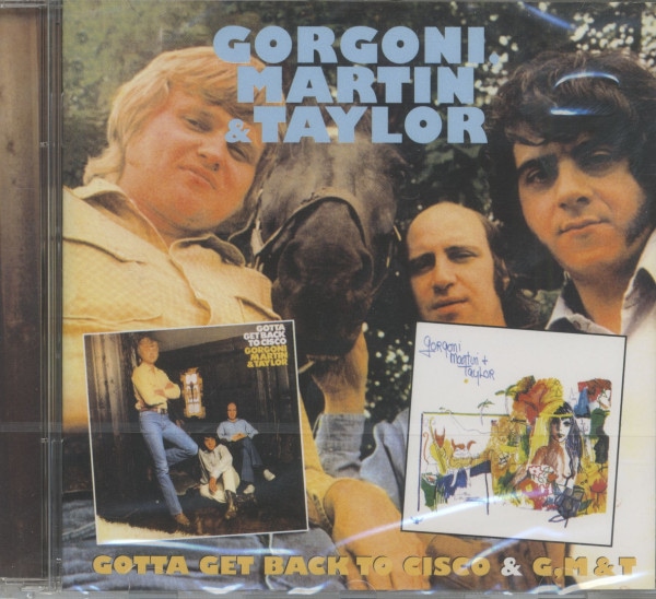 Gotta Get Back To Cisco - Gorgoni, Martin & Taylor (CD)