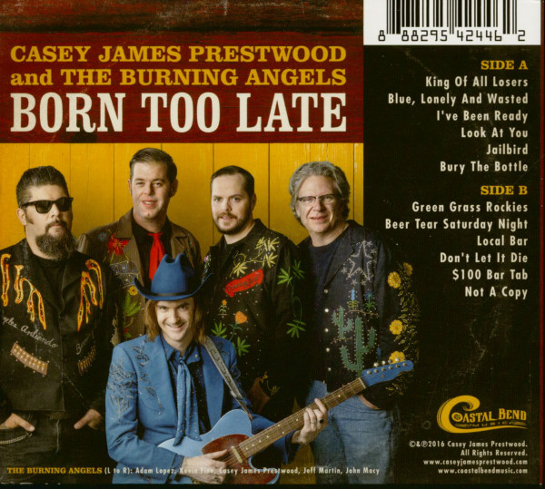 Casey James Prestwood And The Burning Angels - Born Too Late (CD)