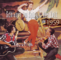 Vorschau: 1959 Schlager im Spiegel der Zeit (CD) Vorschau: 1959 Schlager im Spiegel der Zeit (CD)