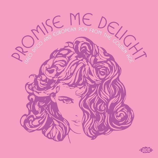 Promise Me Delight (2-LP) Promise Me Delight (2-LP)