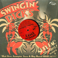 Vorschau: Swingin' Dick's - Shellac Shakers Vol.2 (10inch LP) Vorschau: Swingin' Dick's - Shellac Shakers Vol.2 (10inch LP)