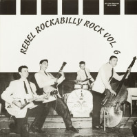 Vorschau: Rebel Rockabilly Rock Vol.6 (LP) Vorschau: Rebel Rockabilly Rock Vol.6 (LP)