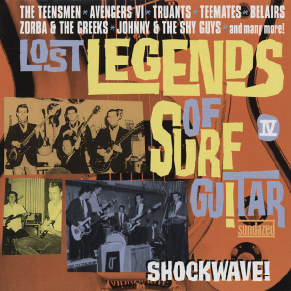 Lost Legends Of Surf Guitar Vol.4 - Shockwave! (CD)