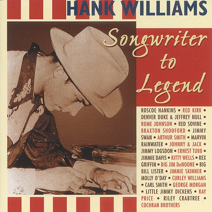 Various - History - Tribute To Hank Williams-Songwriter To Legend