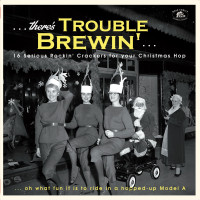 Vorschau: Christmas ...There's Trouble Brewin' - 16 Serious Rockin' Crackers for your Christmas Hop (LP, Green Vorschau: Christmas ...There's Trouble Brewin' - 16 Serious Rockin' Crackers for your Christmas Hop (LP, Green