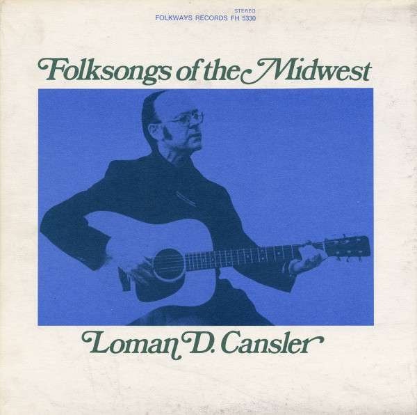 Folksongs of the Midwest Folksongs of the Midwest