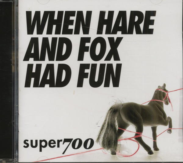 2. Bild von super700: When Hare And Fox Had Fun (CD)