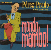 Vorschau: Mondo Mambo - The Best Of (CD) Vorschau: Mondo Mambo - The Best Of (CD)