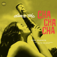 Vorschau: Dance The Cha Cha Cha (LP) Vorschau: Dance The Cha Cha Cha (LP)