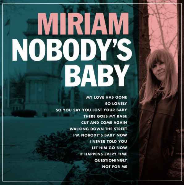 Nobody's Baby Nobody's Baby