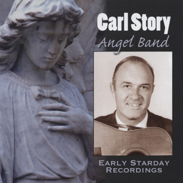 Angel Band - Early Starday Recordings