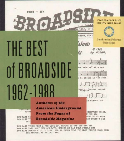 The Best of Broadside 1962-1988: Anthems of the American Underground from the Pages of Broadside Mag