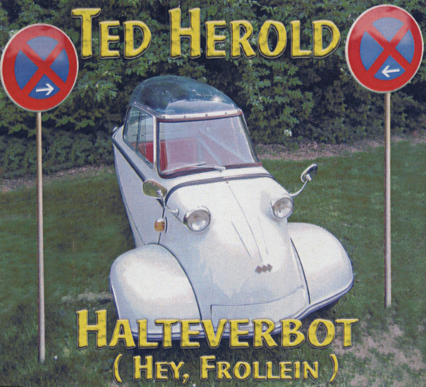 Herold, Ted - Halteverbot (Hey,Frollein) - CD Single