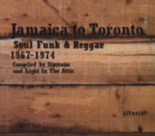 Jamaica To Toronto 1967-74