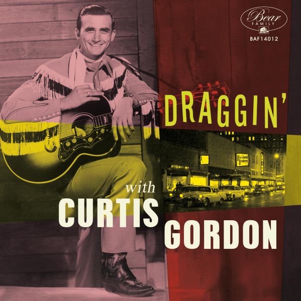 Draggin' With Curtis Gordon (LP, 10inch, Ltd.)