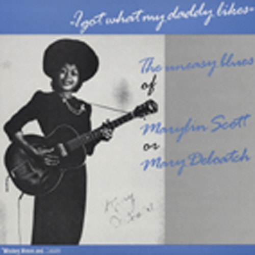 I Got What My Daddy Likes (1945-51)