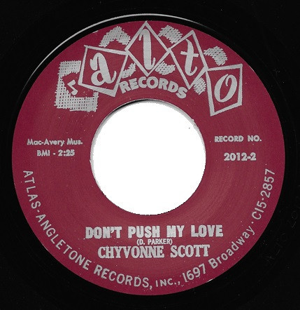 I'm Moving On - Don't Push My Love (7inch, 45rpm)