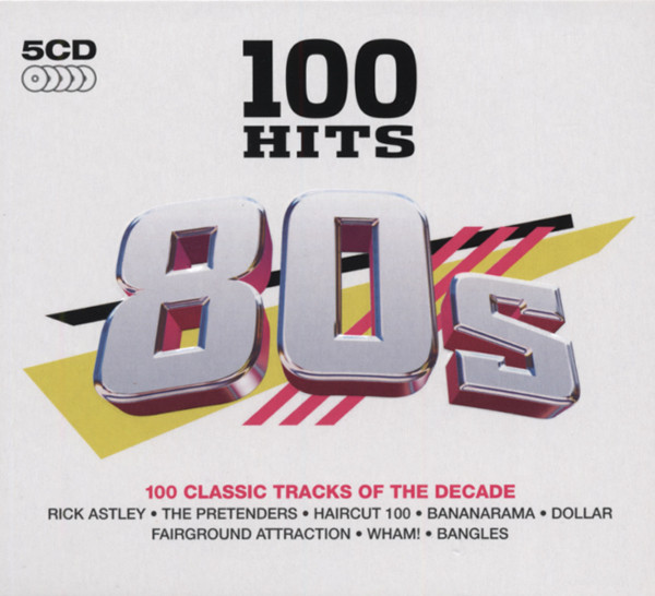 100 Hits - Eighties (5-CD)