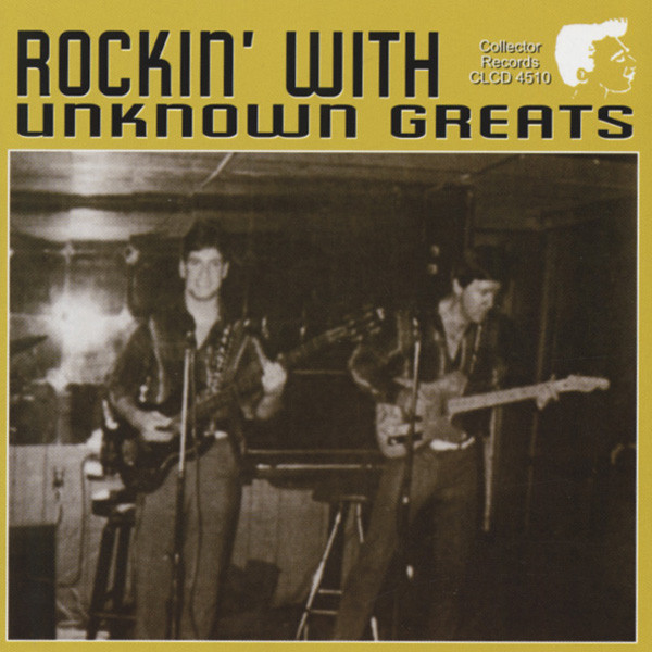 Rockin' With Unknown Greats