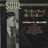 Vorschau: Soul Shots Vol.7 - The First Time I Met The Blues - Urban Blues (LP) Vorschau: Soul Shots Vol.7 - The First Time I Met The Blues - Urban Blues (LP)
