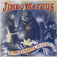 Bild von Jimbo Mathus: Confederate Buddha