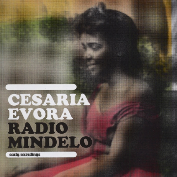 Radio Mindelo - Early Coladero Recordings