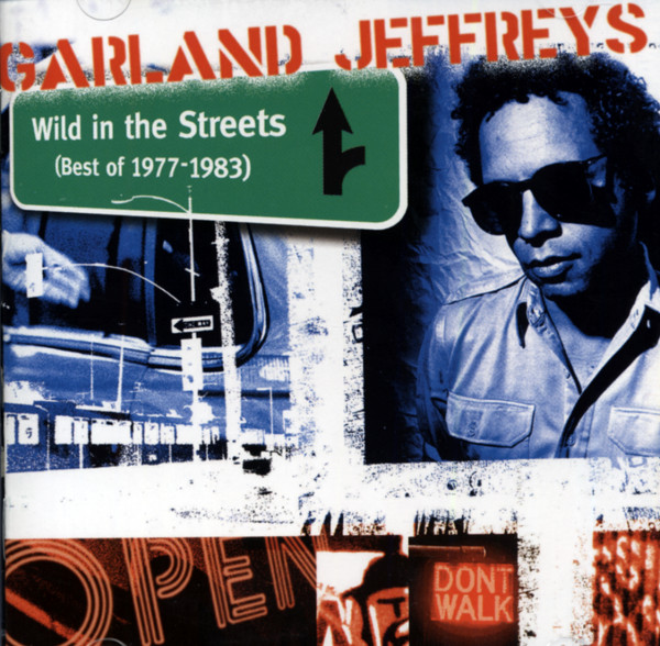 Wild In The Streets (Best 1977-1983)
