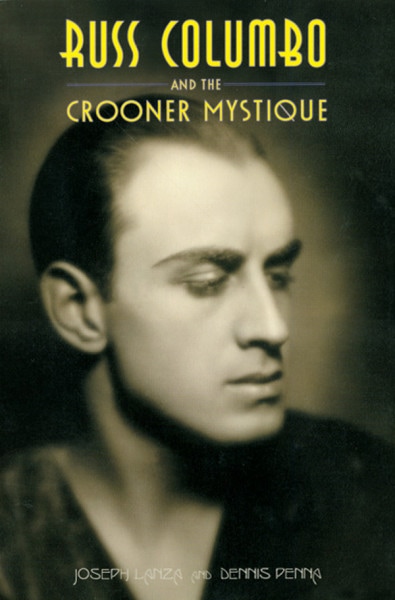Joseph Lanza & Dennis Penna: Crooner Mystic