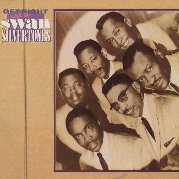 Get Right With The Swan Silvertones (Vinyl-LP)