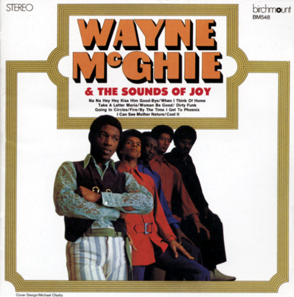 Wayne McGhie & The Sounds Of Joy (1970)