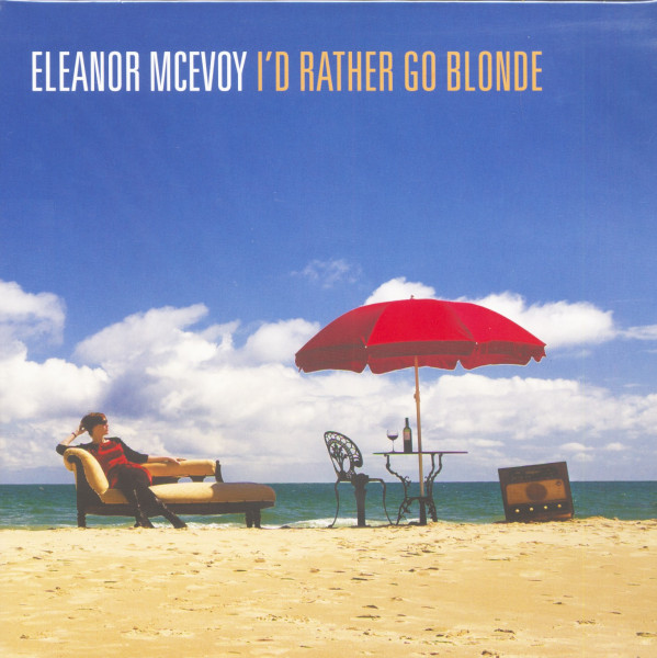 I'd Rather Go Blonde (LP) I'd Rather Go Blonde (LP)