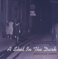 Vorschau: Nashville Jumps, Blues & Rhythm 1945-1955 (8-CD Deluxe Box Set) Vorschau: Nashville Jumps, Blues & Rhythm 1945-1955 (8-CD Deluxe Box Set)