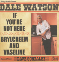 Vorschau: If You're Not Here - Brylcreem And Vaseline (7inch, 45rpm, PS) Vorschau: If You're Not Here - Brylcreem And Vaseline (7inch, 45rpm, PS)