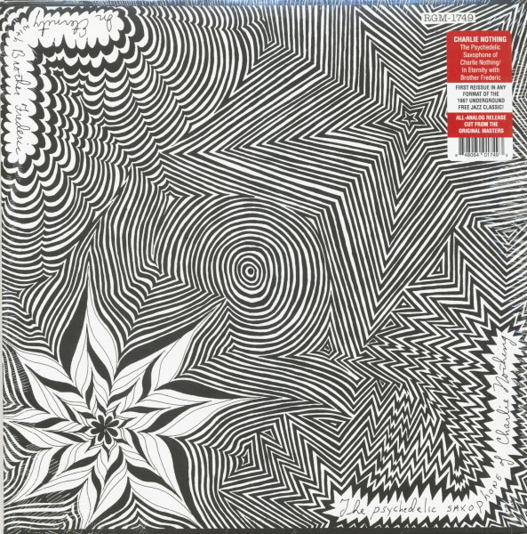 The Psychedelic Saxophone Of Charlie Nothing - In Eternity With Brother Frederic (LP)