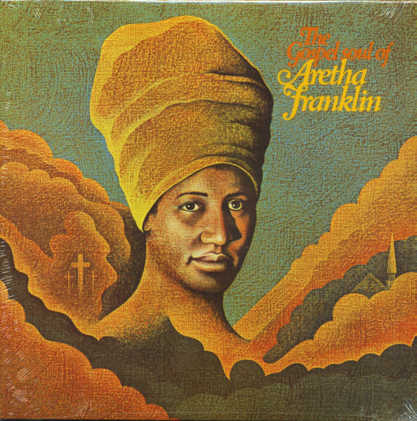 The Gospel Soul Of Aretha Franklin (LP) The Gospel Soul Of Aretha Franklin (LP)