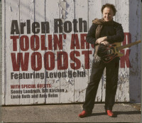 Vorschau: Toolin Around Woodstock Featuring Levon Helm (CD&DVD) Vorschau: Toolin Around Woodstock Featuring Levon Helm (CD&DVD)
