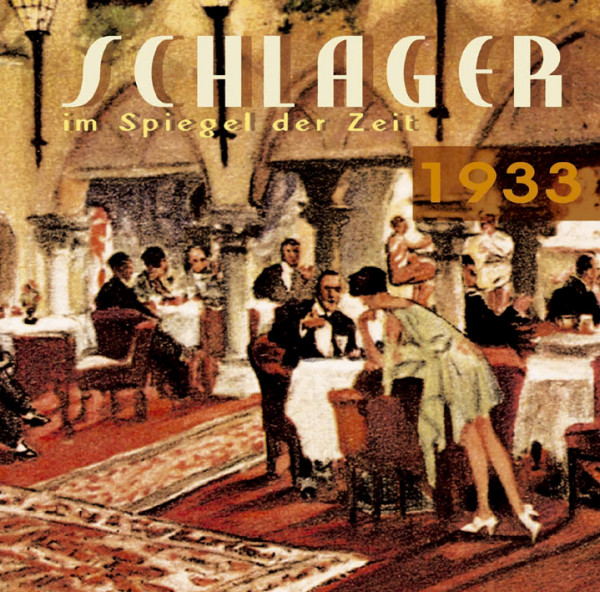 7. Bild von Various - Schlager im Spiegel der Zeit: Schlager im Spiegel der Zeit 1929 - 1933 (5-CD)