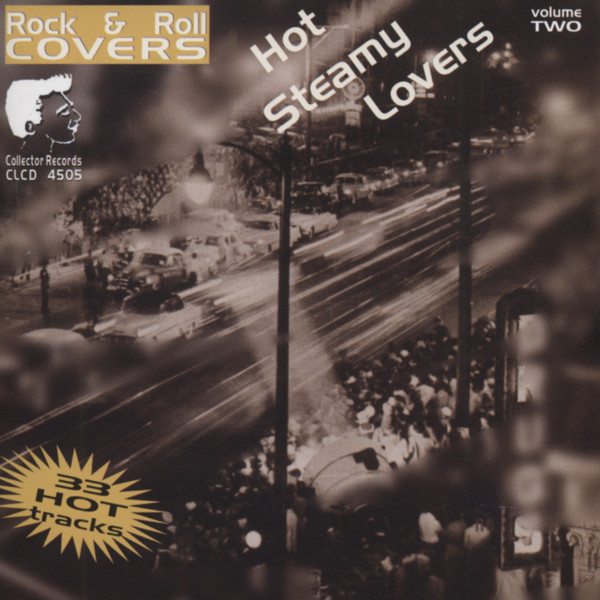 Vol.2, Hot Steamy Lovers - Rock & Roll Covers
