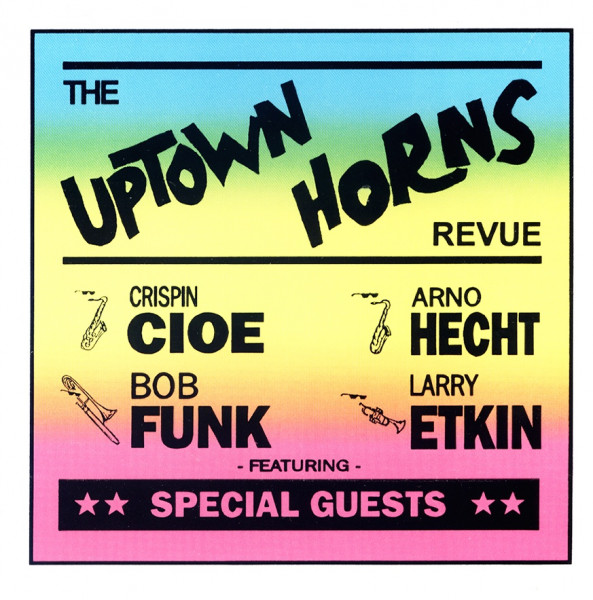 The Uptown Horns Revue