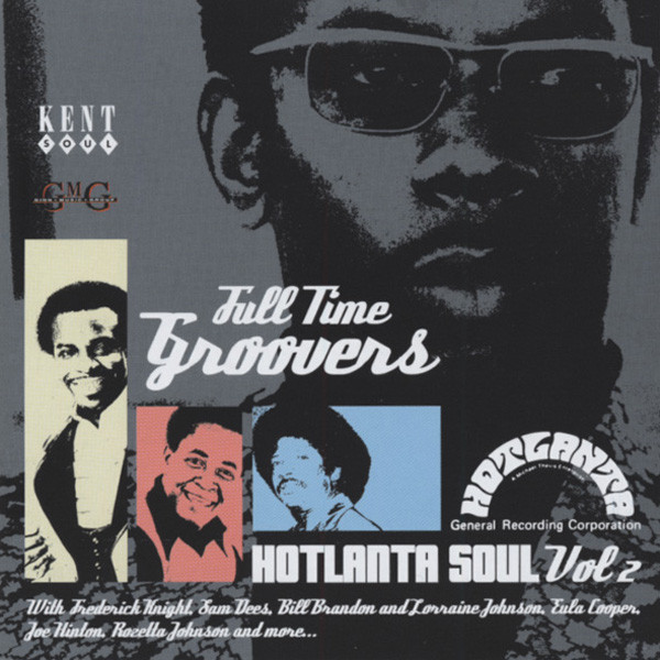 Full Time Groovers - Hot Atlanta Soul Vol.2 (CD)