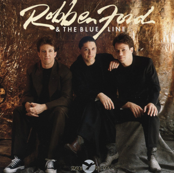 Robben Ford And The Blue Line