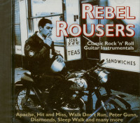 Vorschau: Rebel Rousers - Classic Rock 'n' Roll Guitar Instrumentals (CD) Vorschau: Rebel Rousers - Classic Rock 'n' Roll Guitar Instrumentals (CD)
