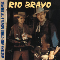 Vorschau: Rio Bravo - Western And Other Movie & TV Themes (CD) Vorschau: Rio Bravo - Western And Other Movie & TV Themes (CD)
