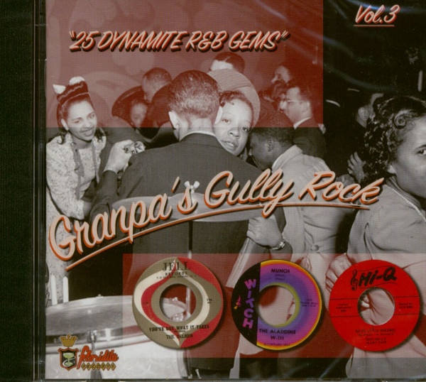 Granpa's Gully Rock - 25 Dynamite R'n'B Gems Vol.3 (CD) Granpa's Gully Rock - 25 Dynamite R'n'B Gems Vol.3 (CD)
