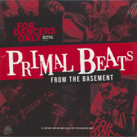Vorschau: Primal Beats From The Basement - For Dancers Only (LP) Vorschau: Primal Beats From The Basement - For Dancers Only (LP)