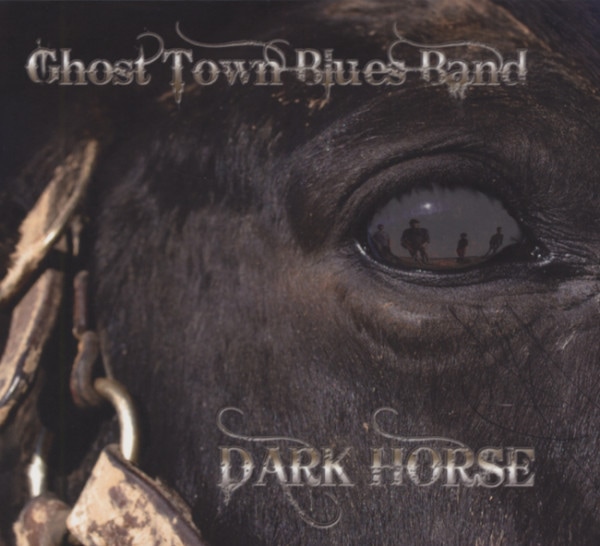 2. Bild von Ghost Town Blues Band: Dark Horse (CD)