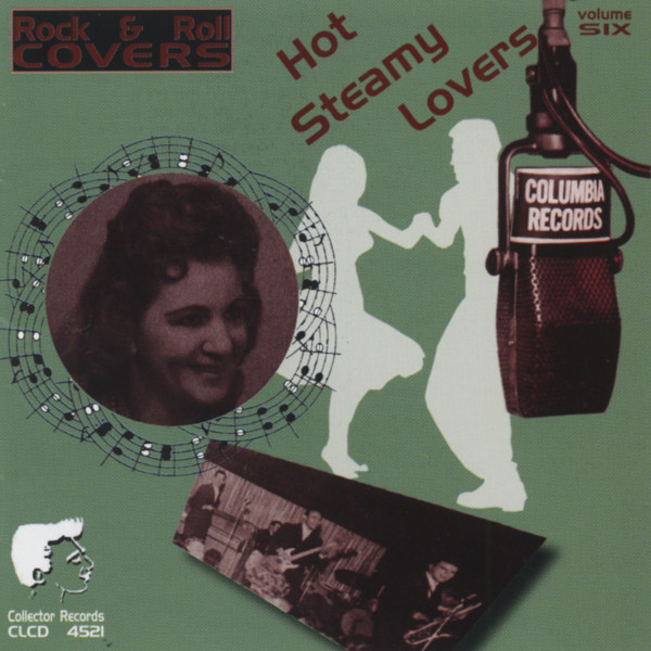 Vol.6, Hot Steamy Lovers - Rock & Roll Covers